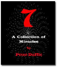 7 -  A Collection Of Miracles - Peter Duffie