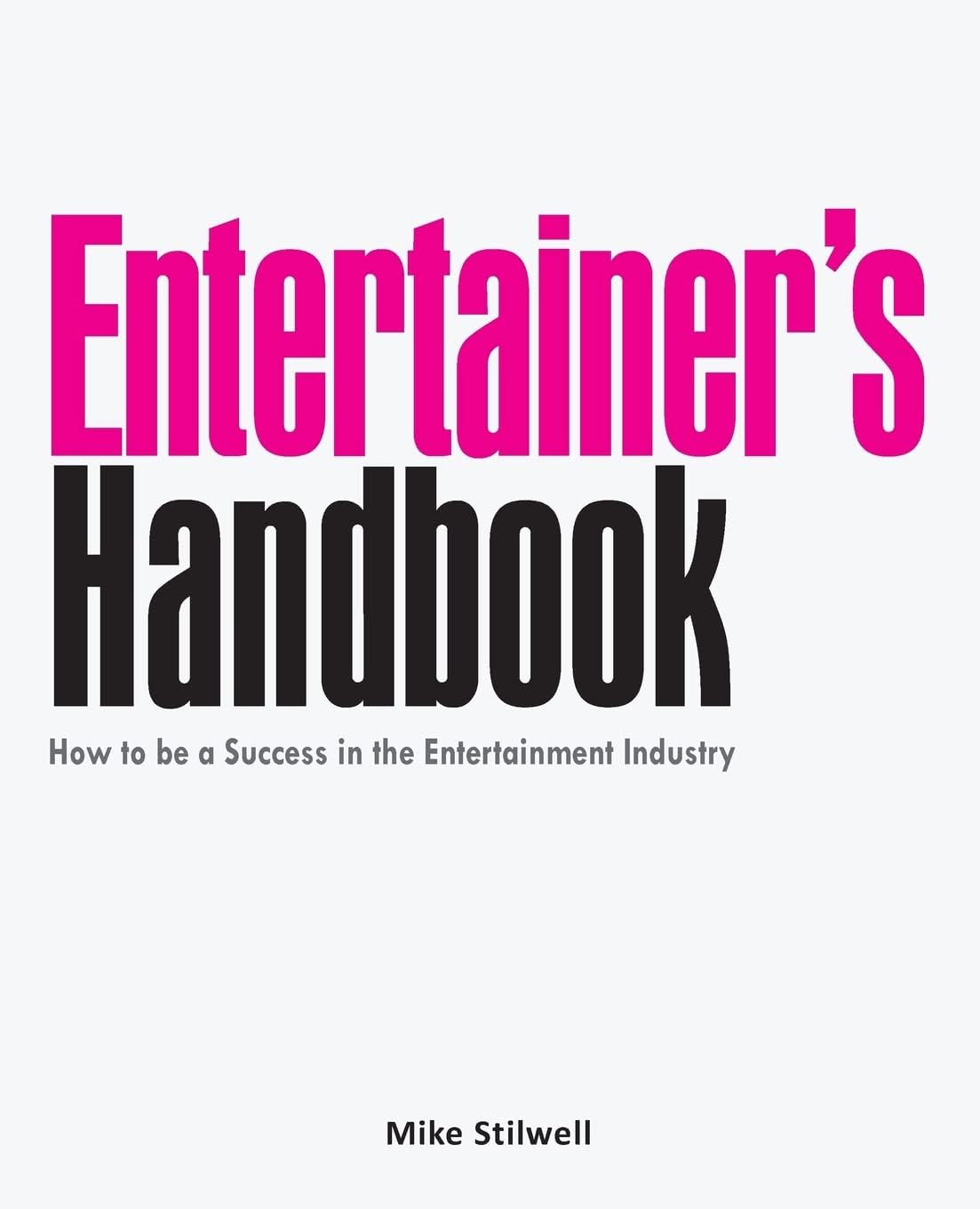 Entertainer's Handbook by Mike Stilwell*