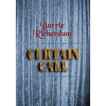 Curtain Call by Barrie Richardson