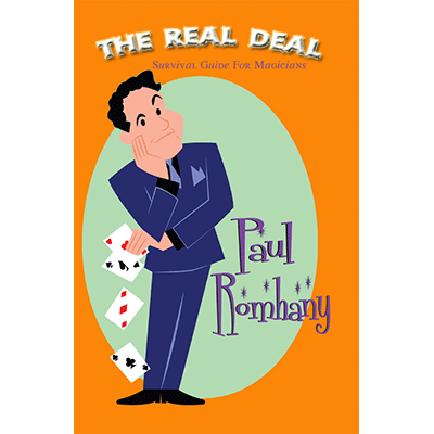 The-Real-Deal-Survival-Guide-for-Magicians-by-Paul-Romhany-eBook-DOWNLOAD