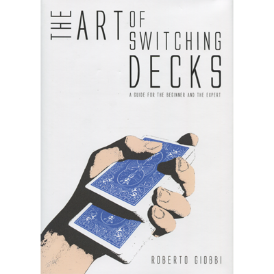 The-Art-of-Switching-Decks-by-Roberto-Giobbi-and-Hermetic-Press