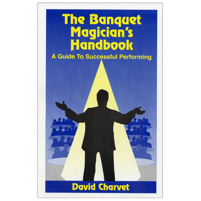 Banquet Magician`s Handbook by David Charvet
