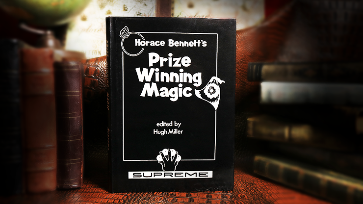 Horace-Bennetts-Prize-Winning-Magic-Limited/Out-of-Print-edited-by-Hugh-Miller