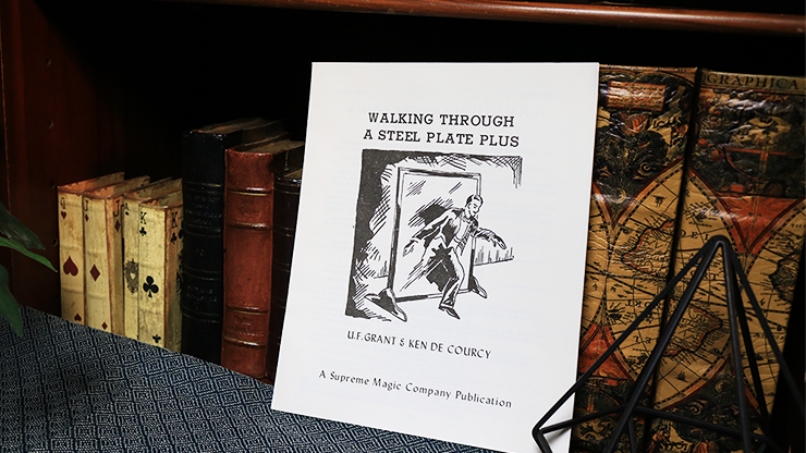 Walking Through a Steel Plate PLUS by U.F. Grant & Ken De Courcy