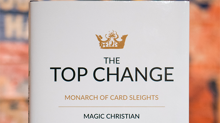 The Top Change by Magic Christian (Hardcover)