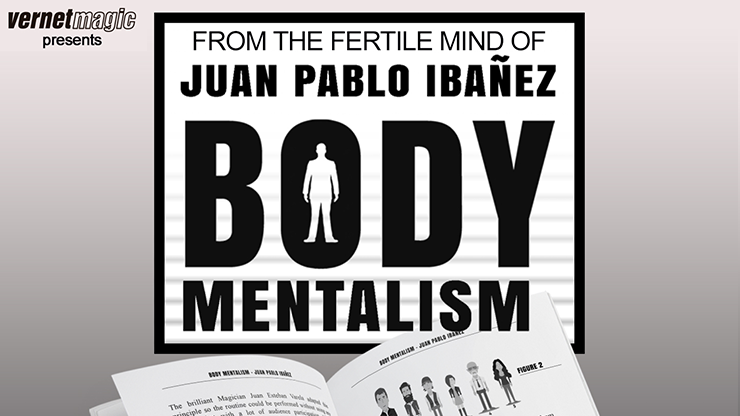 Body Mentalism by Juan Pablo Ibanez