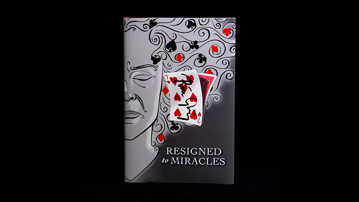 Resigned to Miracles by Peter Groning and Hermetic Press
