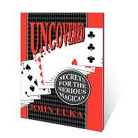 Uncovered (Secrets For The Serious Magician)