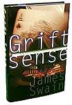 Grift-Sense-Swain*