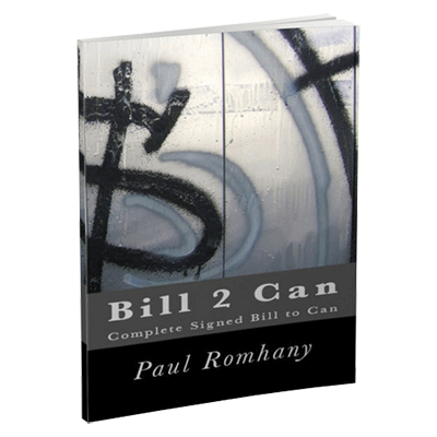 Bill 2 Can by Paul Romhany - eBook DOWNLOAD