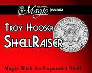 Shellraiser - Troy Hooser