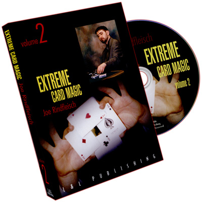 Extreme Card Magic Volume 2 by Joe Rindfleisch