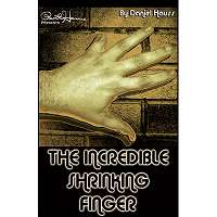 Incredible Shrinking Finger by Dan Hauss & Paul Harris*