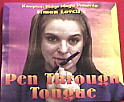 Pen Thru Tongue