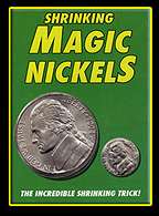 Magic Shrinking Nickels