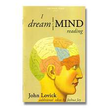 I Dream of Mindreading by John Lovick