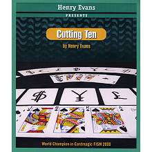 Cutting Ten - Henry Evans