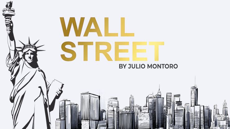 Wall Street by Julio Montoro and Gentlemen`s Magic
