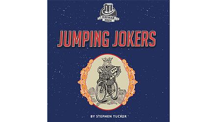 Jumping Jokers by Stephen Tucker and Kaymar Magic