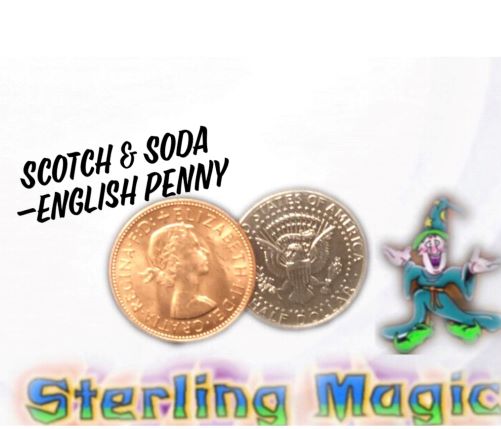 Scotch & Soda by Sterling Magic