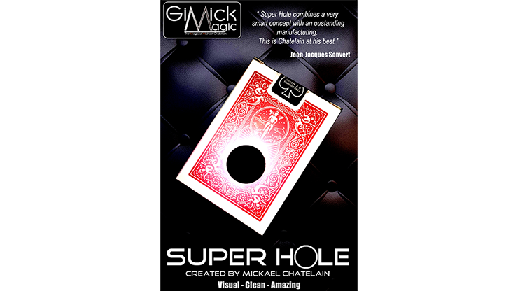 SUPER HOLE by Mickael Chatelain