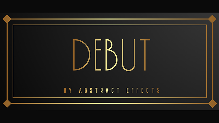 Debut-by-Abstract-Effects*