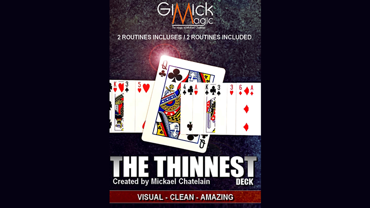 THE THINEST DECK by Mickael Chatelain*