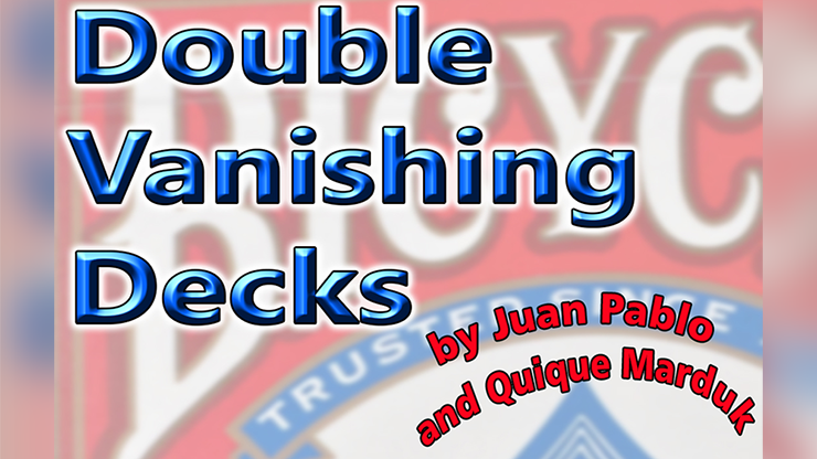 DOUBLE VANISHING DECKS by Juan Pablo & Quique Marduk