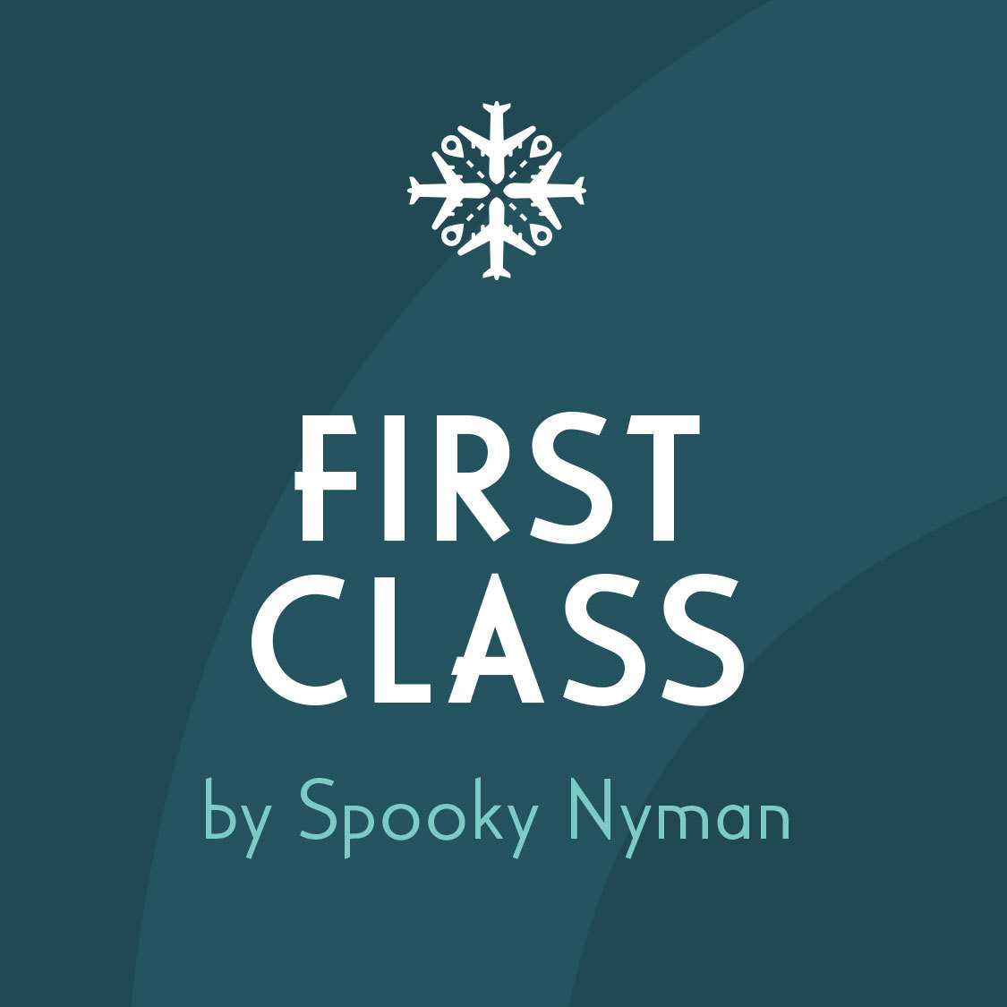 First-Class-by-Spooky-Nyman